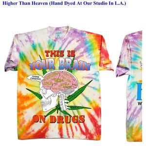 online ceramics higher than heaven tie dye t-shirt this is your brain on drugs L